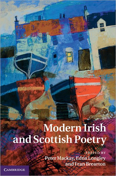 Cover for Peter Mackay · Modern Irish and Scottish Poetry (Hardcover Book) (2011)