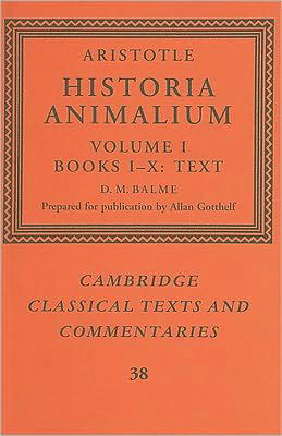 Cover for Aristotle · Aristotle: 'Historia Animalium': Volume 1, Books I-X: Text - Cambridge Classical Texts and Commentaries (Inbunden Bok) (2002)