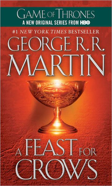 Cover for George R. R. Martin · A Feast for Crows - A Song of Ice and Fire (Paperback Book) (2006)