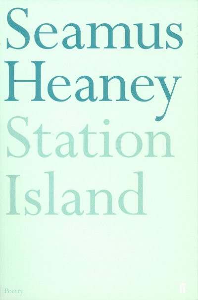Station Island - Seamus Heaney - Books - Faber & Faber - 9780571133024 - September 3, 2001