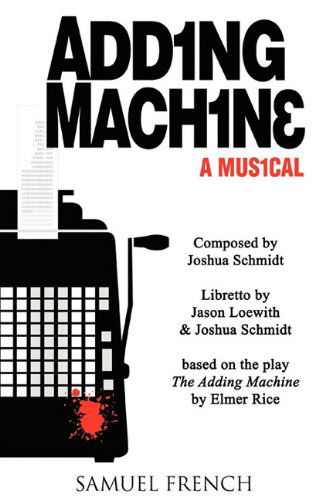 Cover for Joshua Schmidt · Adding Machine - A Musical (Paperback Book) (2010)