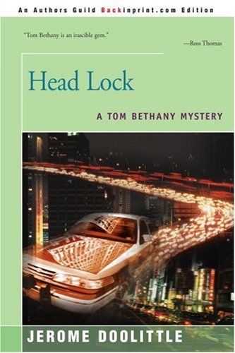 Cover for Jerome Doolittle · Head Lock: a Tom Bethany Mystery (Taschenbuch) (2000)
