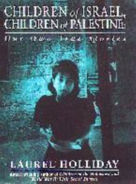 Cover for Laurel Holliday · Children of Israel Childrenha (N/A) (1999)