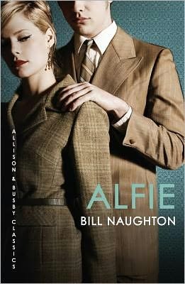 Cover for Naughton, Bill (Author) · Alfie: The enduring cult classic (Paperback Bog) (2012)