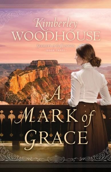 Cover for Kimberley Woodhouse · A Mark of Grace (Paperback Book) (2023)