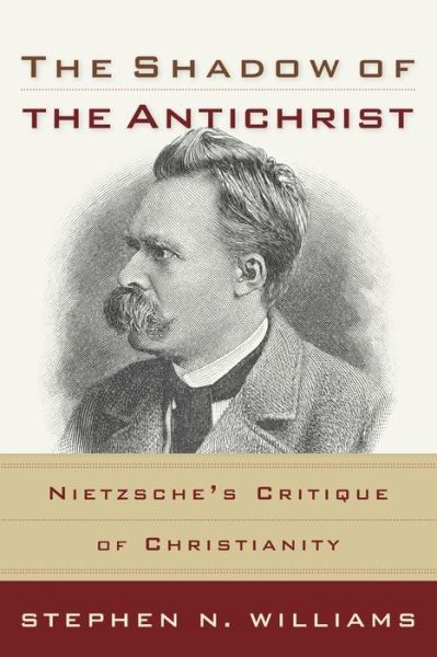 Cover for Stephen N. Williams · The Shadow of the Antichrist (Paperback Book) (2006)