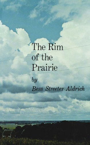 Cover for Bess Streeter Aldrich · The Rim of the Prairie (Bison Book S) (Paperback Book) (1966)