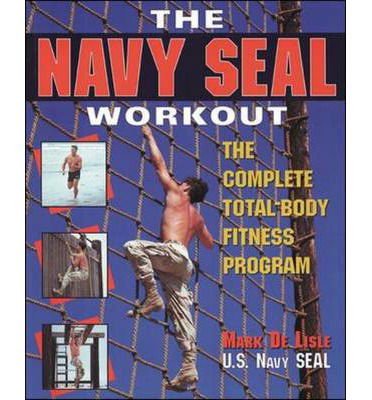 Cover for Mark De Lisle · The Navy Seal Workout (Paperback Book) [Ed edition] (1998)