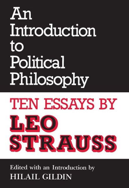 Cover for Leo Strauss · An Introduction to Political Philosophy: Ten Essays by Leo Strauss (Hardcover Book) [Revised edition] (1989)
