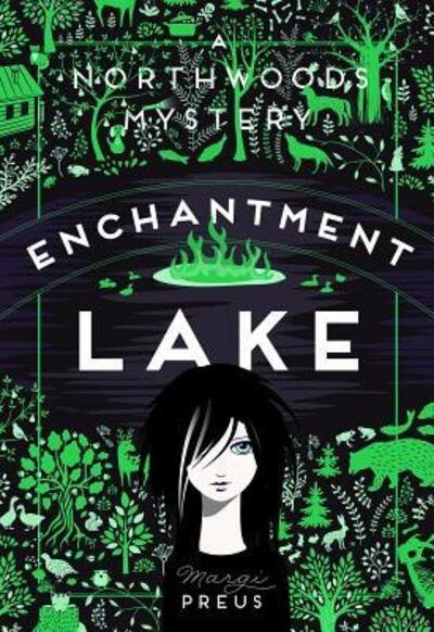 Cover for Margi Preus · Enchantment Lake: A Northwoods Mystery (Innbunden bok) (2015)
