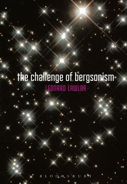 Cover for Leonard Lawlor · The Challenge of Bergsonism (Gebundenes Buch) (2003)