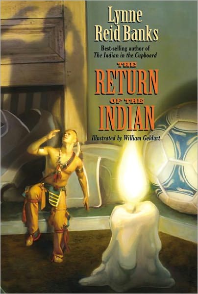 Cover for Lynne Reid Banks · The Return of the Indian (Turtleback School &amp; Library Binding Edition) (Indian in the Cupboard) (Hardcover Book) [Turtleback School &amp; Library Binding edition] (2010)