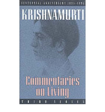 Cover for Jiddu Krishnamurti · Commentaries on Living: Third Series (Paperback Book) (2008)