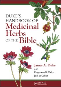 Cover for James A. Duke · Duke's Handbook of Medicinal Plants of the Bible (Gebundenes Buch) (2007)