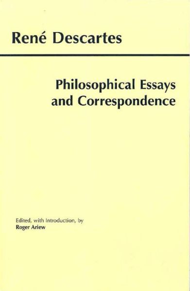 Cover for Ren Descartes · Descartes: Philosophical Essays and Correspondence (Paperback Book) (2000)