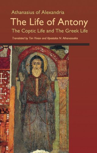 Cover for Rowan A. Greer · The Life of Antony, The Coptic Life and The Greek Life - Cistercian Studies (Paperback Bog) (2003)