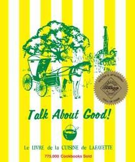 Cover for Lafayette Junior League Members · Talk About Good (Spiral Book) (1969)