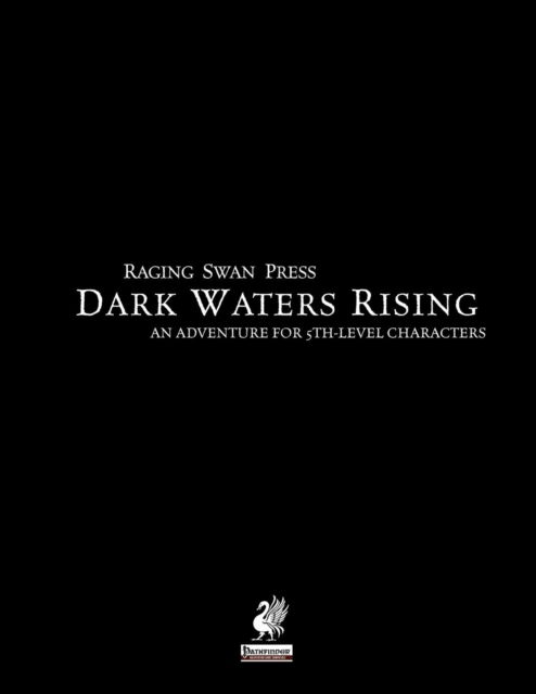 Cover for Ron Lundeen · Raging Swan's Dark Waters Rising (Paperback Book) (2013)