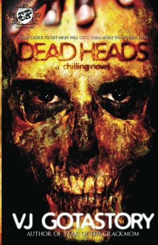 Cover for V J Gotastory · Dead Heads (The Cartel Publications Presents) (Paperback Book) (2012)