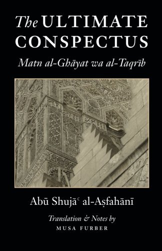 Cover for Musa Furber · The Ultimate Conspectus: Matn Al-ghayat Wa Al-taqrib (Paperback Book) (2013)