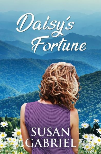 Cover for Susan Gabriel · Daisy's Fortune : Southern Historical Fiction (Paperback Book) (2019)