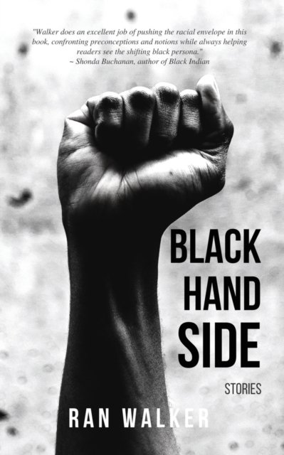 Cover for Ran Walker · Black Hand Side (Paperback Book) (2019)