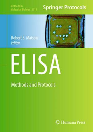 ELISA: Methods and Protocols - Methods in Molecular Biology -  - Bøger - Springer-Verlag New York Inc. - 9781071629024 - 17. februar 2023