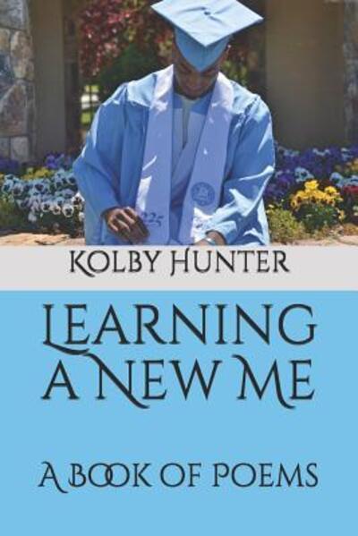 Cover for Kolby Hunter · Learning a New Me (Paperback Book) (2019)