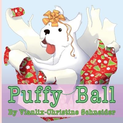 Cover for Vianlix-Christine Schneider · Puffy Ball (Book) (2022)