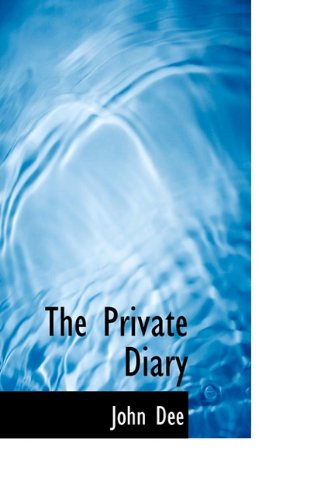 Cover for John Dee · The Private Diary (Paperback Book) (2009)