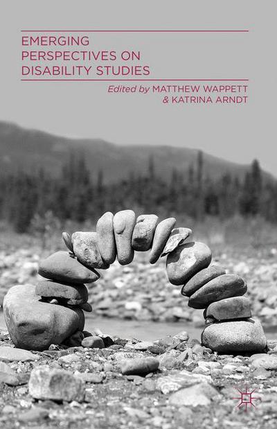 Cover for Matthew Wappett · Emerging Perspectives on Disability Studies (Hardcover Book) (2013)