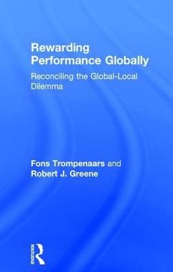 Cover for Fons Trompenaars · Rewarding Performance Globally: Reconciling the Global-Local Dilemma (Hardcover bog) (2016)