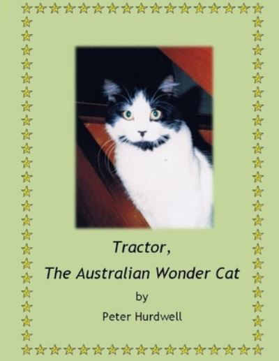 Cover for Peter Hurdwell · Tractor, the Australian Wonder Cat (Bok) (2012)