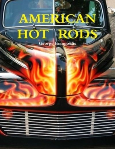 Cover for George Frangoulis · American Hot Rods (Buch) (2014)