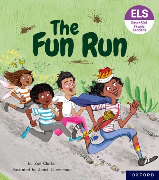 Cover for Zoe Clarke · Essential Letters and Sounds: Essential Phonic Readers: Oxford Reading Level 3: The Fun Run - Essential Letters and Sounds: Essential Phonic Readers (Paperback Book) (2023)