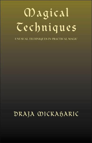 Cover for Draja Mickaharic · Magical Techniques (Paperback Book) (2002)