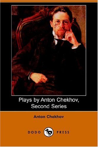 Cover for Anton Pavlovich Chekhov · Plays by Anton Chekhov, Second Series (Pocketbok) (2006)
