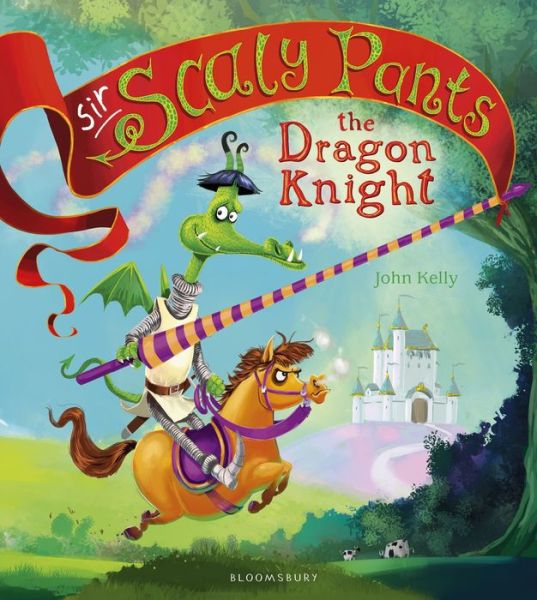 Cover for John Kelly · Sir Scaly Pants the Dragon Knight (Hardcover Book) (2015)