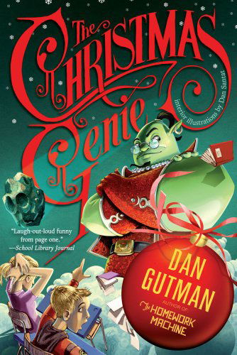 The Christmas Genie - Dan Gutman - Livros - Simon & Schuster Books for Young Readers - 9781416990024 - 5 de outubro de 2010