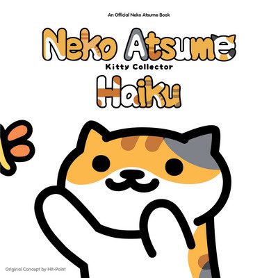 Cover for Hit Point · Neko Atsume Kitty Collector Haiku: Seasons of the Kitty - Neko Atsume Kitty Collector Haiku: Seasons of the Kitty (Paperback Book) (2018)