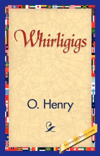 Cover for O'henry · Whirligigs (Paperback Book) (2007)