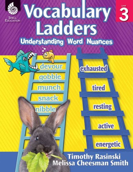 Cover for Melissa Cheesman Smith · Vocabulary Ladders: Understanding Word Nuances Level 3 (Paperback Book) (2014)