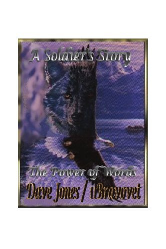 Cover for David E. Jones · A Soldier's Story: the Power of Words (Paperback Book) (2006)