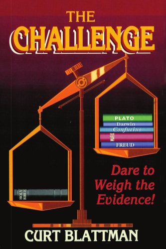 Cover for Curt Blattman · The Challenge: Dare to Weigh the Evidence! (Paperback Book) (2007)