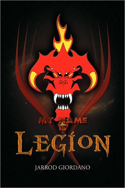 Cover for Jarrod Giordano · My Name is Legion (Paperback Book) (2009)