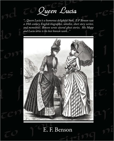Cover for E. F. Benson · Queen Lucia (Taschenbuch) (2008)