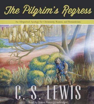 Cover for C S Lewis · The Pilgrim's Regress (CD) (2012)