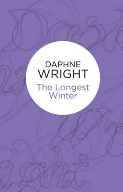 Cover for Daphne Wright · The Longest Winter (Paperback Book) (2012)