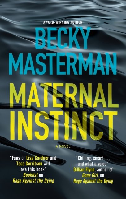 Cover for Becky Masterman · Maternal Instinct (Hardcover Book) [Main - Large Print edition] (2024)