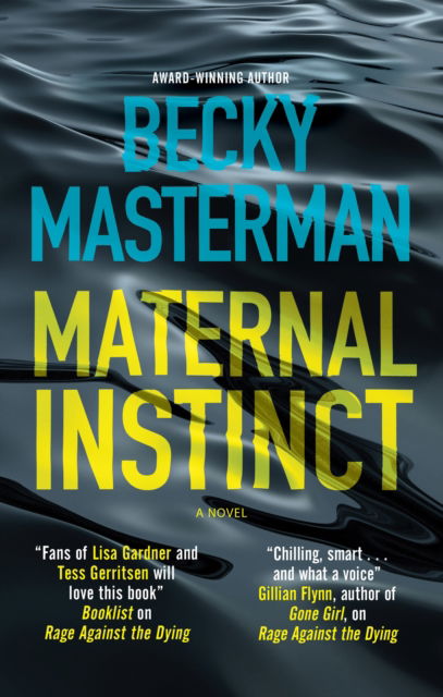 Maternal Instinct - Becky Masterman - Livros - Canongate Books - 9781448315024 - 26 de setembro de 2024